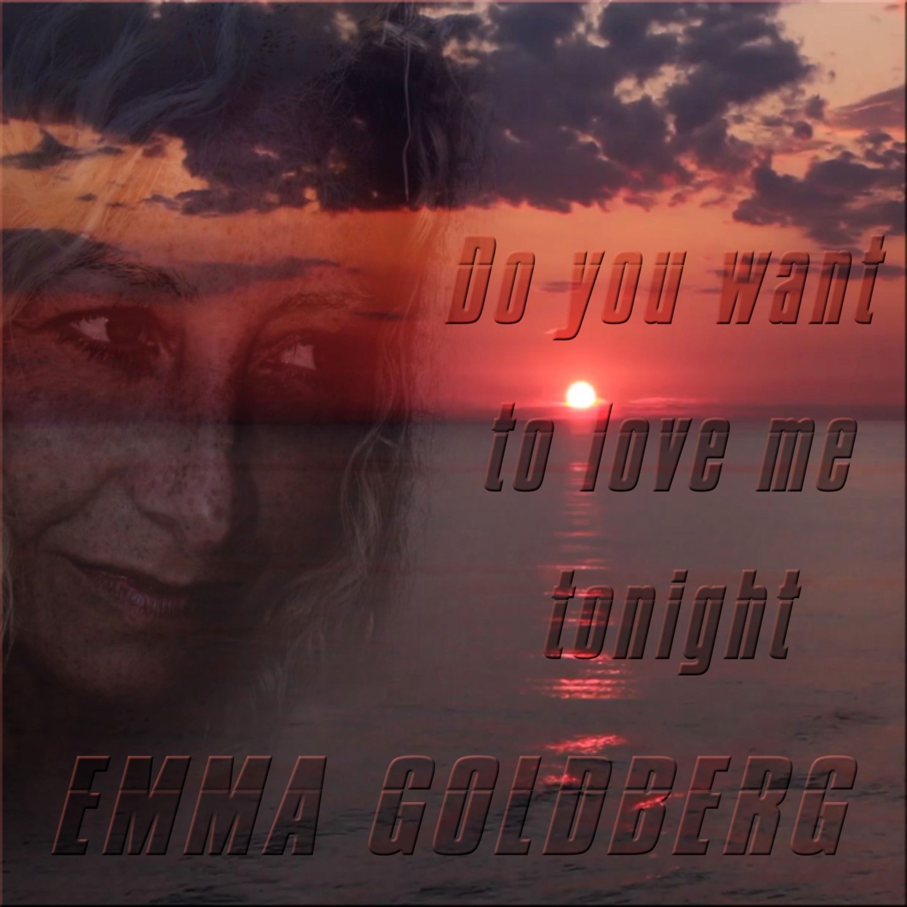 Do You Want to Love Me Tonight? - Single