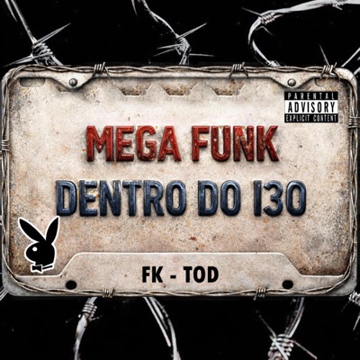 Mega Funk Dentro do I30 - Single