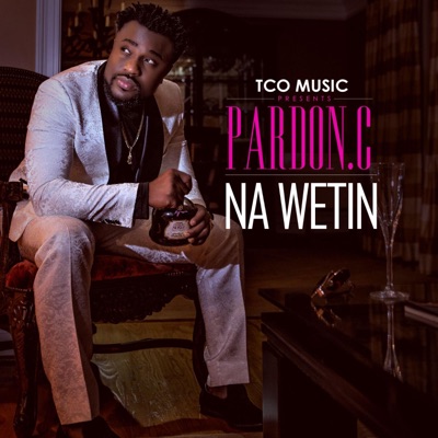 NA WETIN - Single