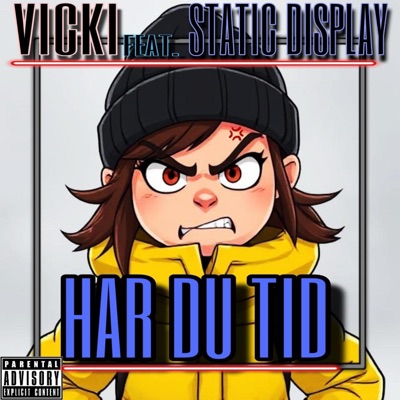 Har du tid (feat. Static Display) - Single