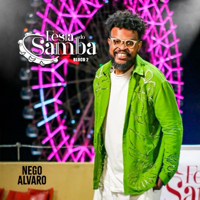 Festa do Samba - Bloco 2