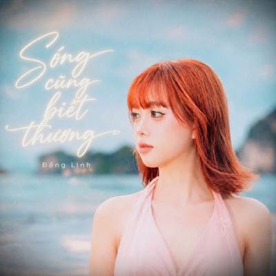 Sóng Cũng Biết Thương - Single