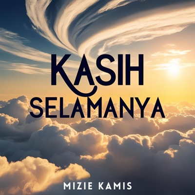 Kasih Selamanya - Single