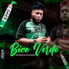 Bico Verde - Single