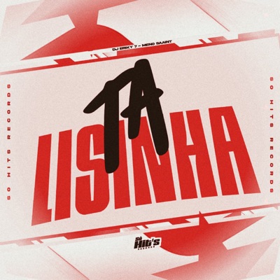 Ta Lisinha (feat. Meno Saaint) - Single