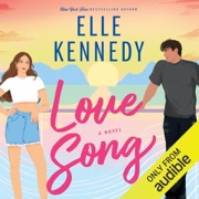 Love Song: A Novel (Unabridged) - Elle Kennedy