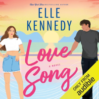 Love Song: A Novel (Unabridged) - Elle Kennedy Cover Art