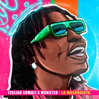 La Masoquista - Single - Italian Somali & Monster