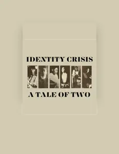 Identity Crisisを聴いたり、ミュージックビデオを鑑賞したり、経歴やツアー日程などを確認したりしましょう！