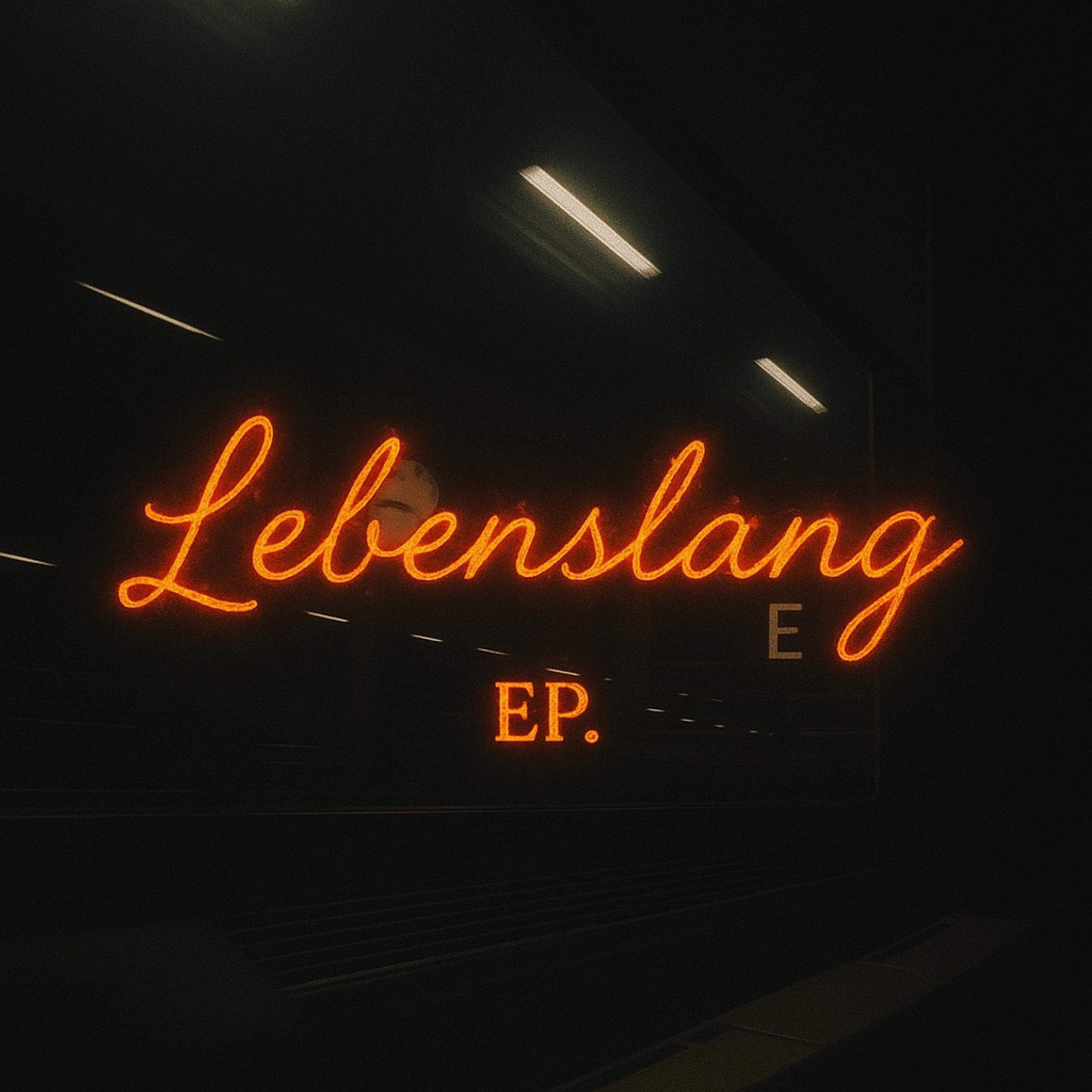 Lebenslang - EP