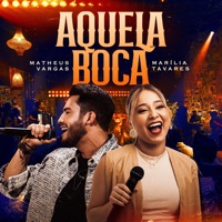Aquela Boca - Single - Matheus Vargas & Marília Tavares