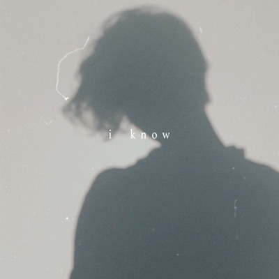 I Know - Single