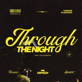 Through the Night Connor Flanagan & lola martin