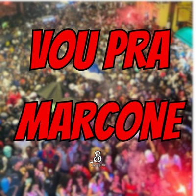 Vou pra Marcone - Single