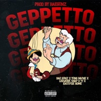 Geppetto (feat. Yung Maine, Legwork Snap, YT & Eastside Rome) - Single - RaeGunz