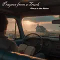 Prayers From A Truck
