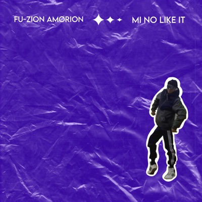 MI NO LIKE IT - Single