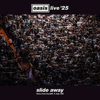 Oasis - Slide Away (Live in Cardiff, 4 July '25) artwork