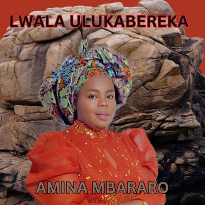 Lwala Ulukabereka - Single
