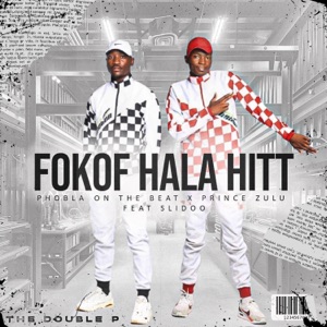 Fokof Hala Hit (feat. Slidoo)