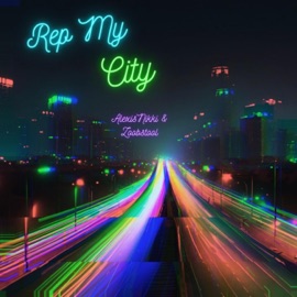 Rep My City (feat. Zoobstool) Alexis Nikki