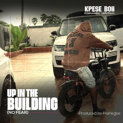 Up In The Building (No Fear) - Single