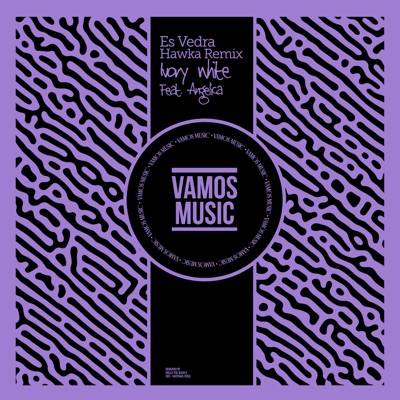 Es Vedra (Hawka Remix) [feat. Angelica] - Single