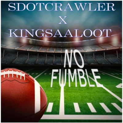 No Fumble (feat. KingSaaloot) - Single