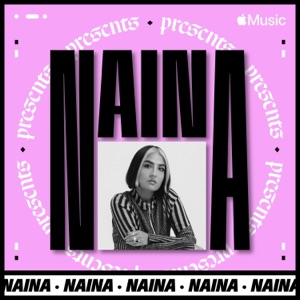 NAINA Presents: NAINA, Vol. 11 (DJ Mix)