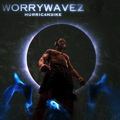 WorryWavez - Single