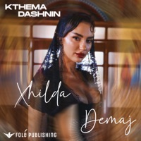 Xhilda Demaj - Kthema Dashnin
