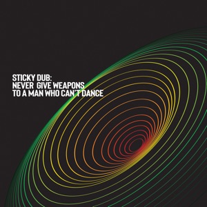 Never Give Weapons to a Man Who Can't Dance - EP