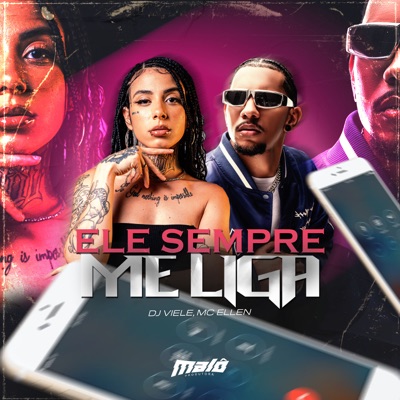 Ele Sempre Me Liga - Single