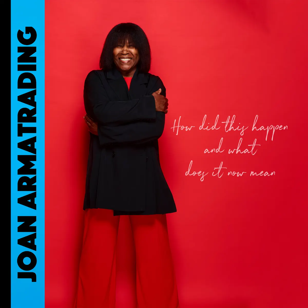 Joan Armatrading - How Did This Happen And What Does It Now Mean (2024) [iTunes Plus AAC M4A]-新房子
