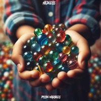 Pissin Marbles - Single - HeDLesS