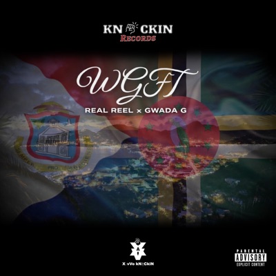 WGFT Bouyon (feat. Real Reel & Gwada G) - Single