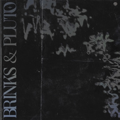 Brinks & Pluto (feat. Bryce Brinks) - Single