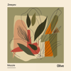 Olive - Zmeyev & Mozzie
