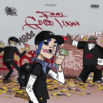 Feel Good Unk - Single