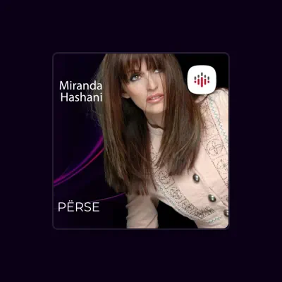 Listen to Miranda Hashani, watch music videos, read bio, see tour dates & more!