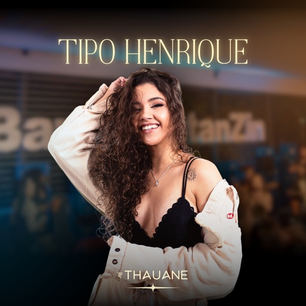 Tipo Henrique - Single