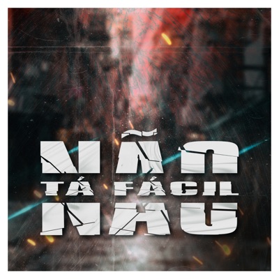Tá Fácil Não (feat. MC X da VL) - Single