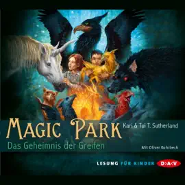 Das Geheimnis des Greifen: Magic Park 1