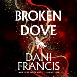 Broken Dove (Unabridged)