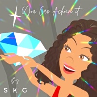 You Can Achieve it - Single - SKG