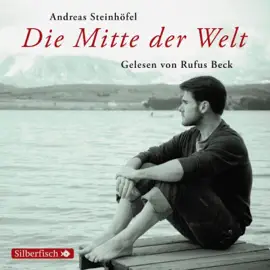 Die Mitte der Welt