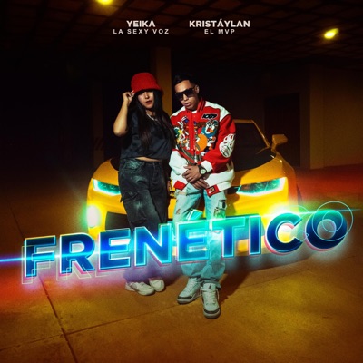 FRENÉTICO (feat. Yeika) - Single