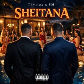 SHEITANA (feat. SM) Thymax Officiel