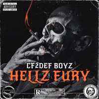 Hellz Fury - Single - CF2DEF BOYZ
