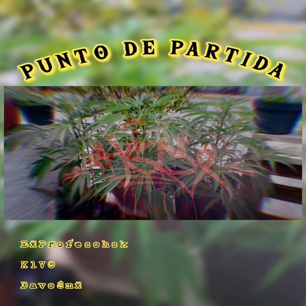 Punto de Partida Remasterizada (feat. K1VO & Davo) - Single